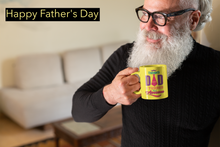 Load image into Gallery viewer, Thanks Daddy I Turned Out Awesome 11oz Coffee Mug
