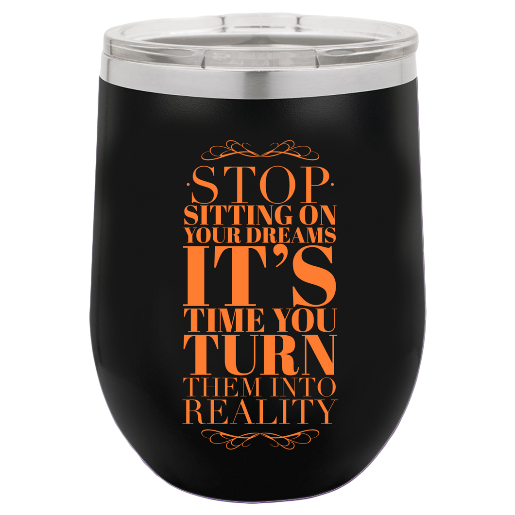 Inspirational Quoted Polar Camel - 12 oz Stemless Wine Tumbler w/Lid